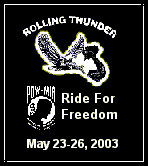 go to Rolling Thunder - RIDE FOR FREEDOM