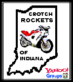 go to CROTCH ROCKETS of INDIANA msg board