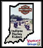 go to INDIANA HARLEY RIDERS msg forum