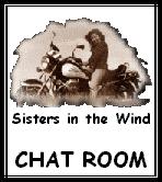go to SISTERS IN THE WIND chat room