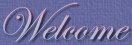Welcome