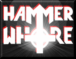 Hammerwhore Slay All Who Oppose Us