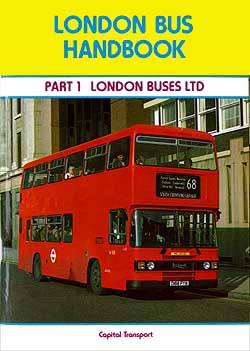 London Bus Handbook - Part 1: London Buses Ltd.