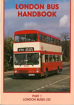 London Bus Handbook - Part 1: London Buses Ltd.