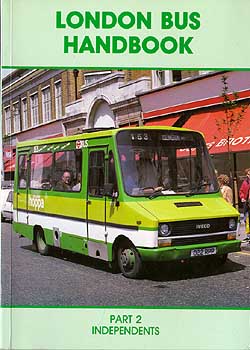 London Bus Handbook - Part 2: Independents