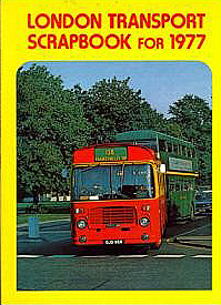 London Transport Scrapbook for 1977