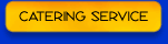 CATERING SERVICE