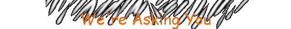 We're Asking You