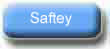 Saftey