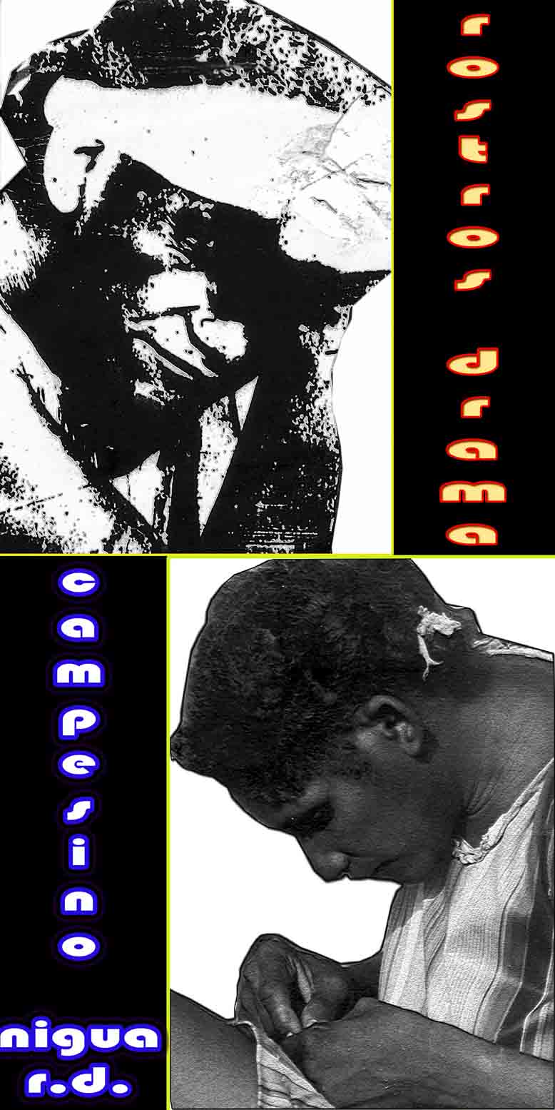 rostros los labriegos de nigua un drama campesion