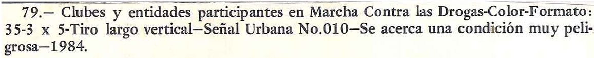 FICHA TECNICA Y ARTISTICA CLUBES PARTICIPANTES MARCHA CONTRA LAS DROGAS A&Ntilde;O 1985