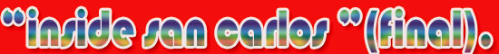 Inside San Carlos