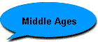 Middle Ages
