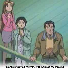 Shinobu's parents are looking for her