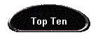 Top Ten