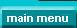 Main Menu