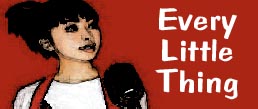 Every Little Thing