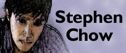 Stephen Chow
