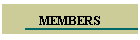 MEMBERS