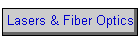 Lasers & Fiber Optics