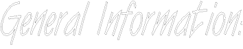 General Information.gif (3134 bytes)