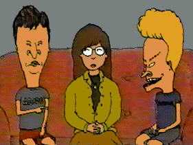 Beavis, Daria & Butthead.  Or it could be Butthead, Daria & Beavis.  I'm not the person to ask.  Anyway, this picture was taken from Outpost Daria.
