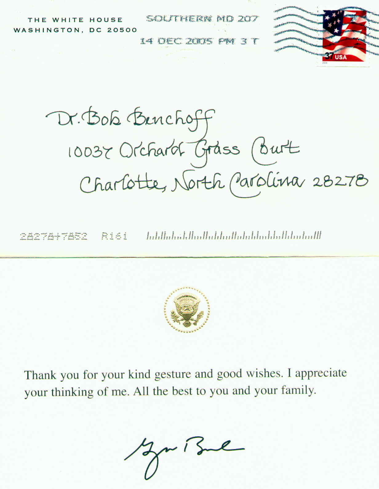 White House approves GodMath Testament!  Christmas 2005, President George W. Bush signs his appreciation of Official Representative Dr. Bob Benchoff providing the President with the new Bible Testament of Holy GodMath of Jesus Christ with associated documents.