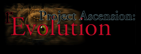 {Project Ascension: r/evolution}