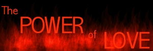 The Power of Love