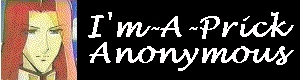 I'm-A-Prick Anonymous