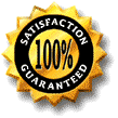 Satisfaction Garanteed 100%