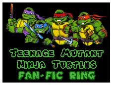 The TMNT Fan-Fic Ring Home Page