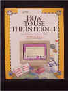 How to use the Internet.jpg (44166 bytes)