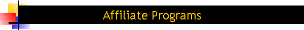 Affiliate Programs