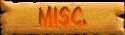 Misc