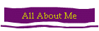 All About Me