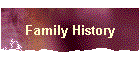 Family History