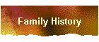 Family History