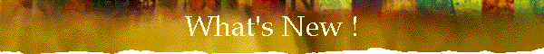 What's New !