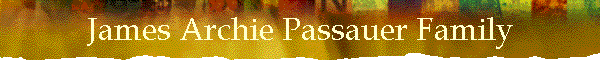 James Archie Passauer Family