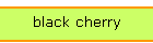 black cherry