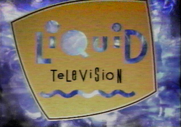 The Unofficial Liquid Television Homepage