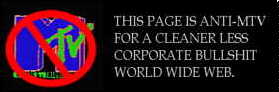 Fuck the MTV generation!