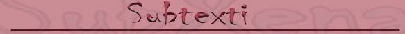 SubXena - Subtexti