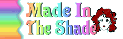 Made In The Shade banner