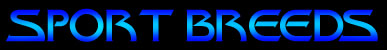 Sport Breeds