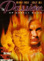 The Passion of Darkly Noon