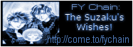 FY Chain: The Suzaku's Wishes