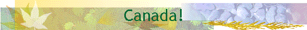 Canada!