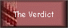 The Verdict